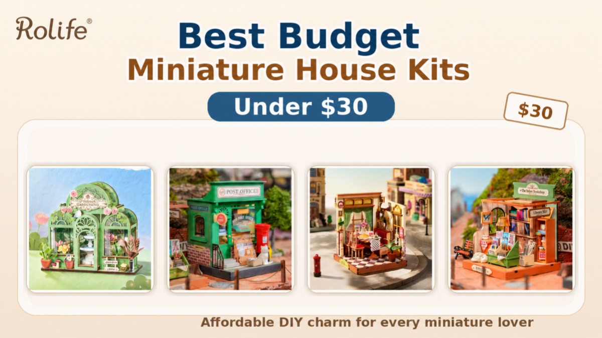 Best Budget Miniature House Kits Under $30