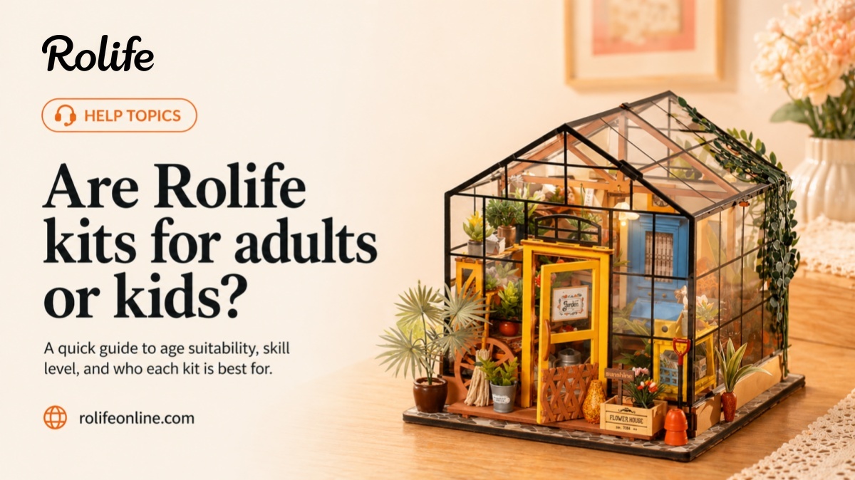 Are Rolife Kits for Adults or Kids