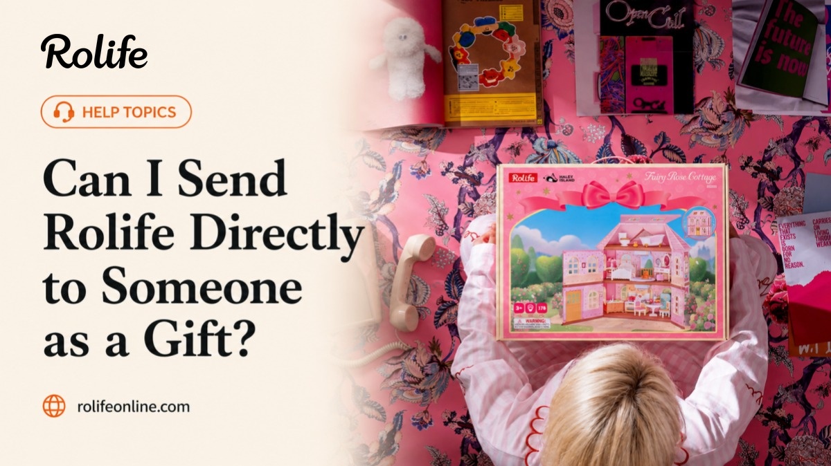 Can I Send Rolife Directly to Someone as a Gift?