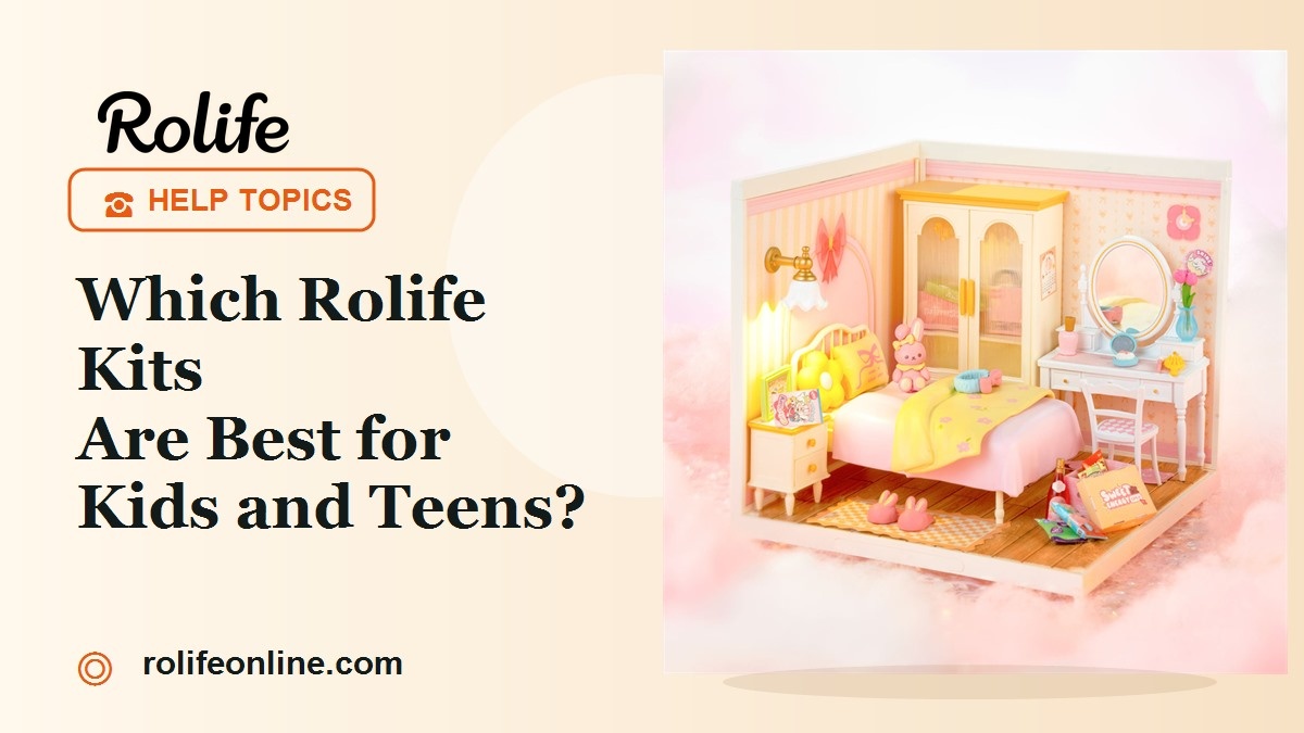 which-rolife-kits-are-best-for-kids-and-teens-cover-1200x675