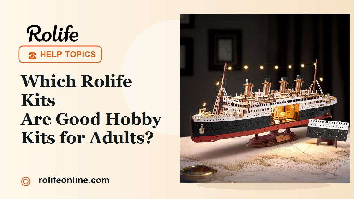 which-rolife-kits-are-good-hobby-kits-for-adults-cover-1200x675